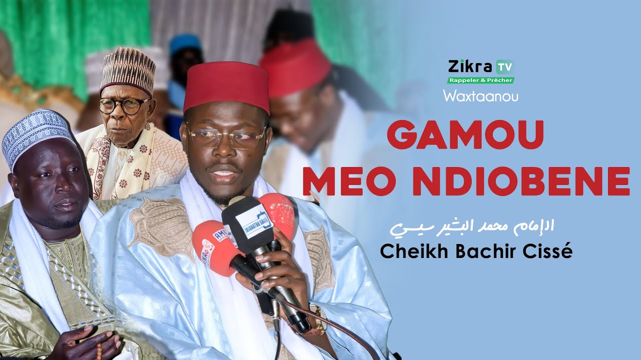 Wakhtane Cheikh Bachir Cissé (1)  - Gamou El-Hadji Mady Diop - Èd 2025