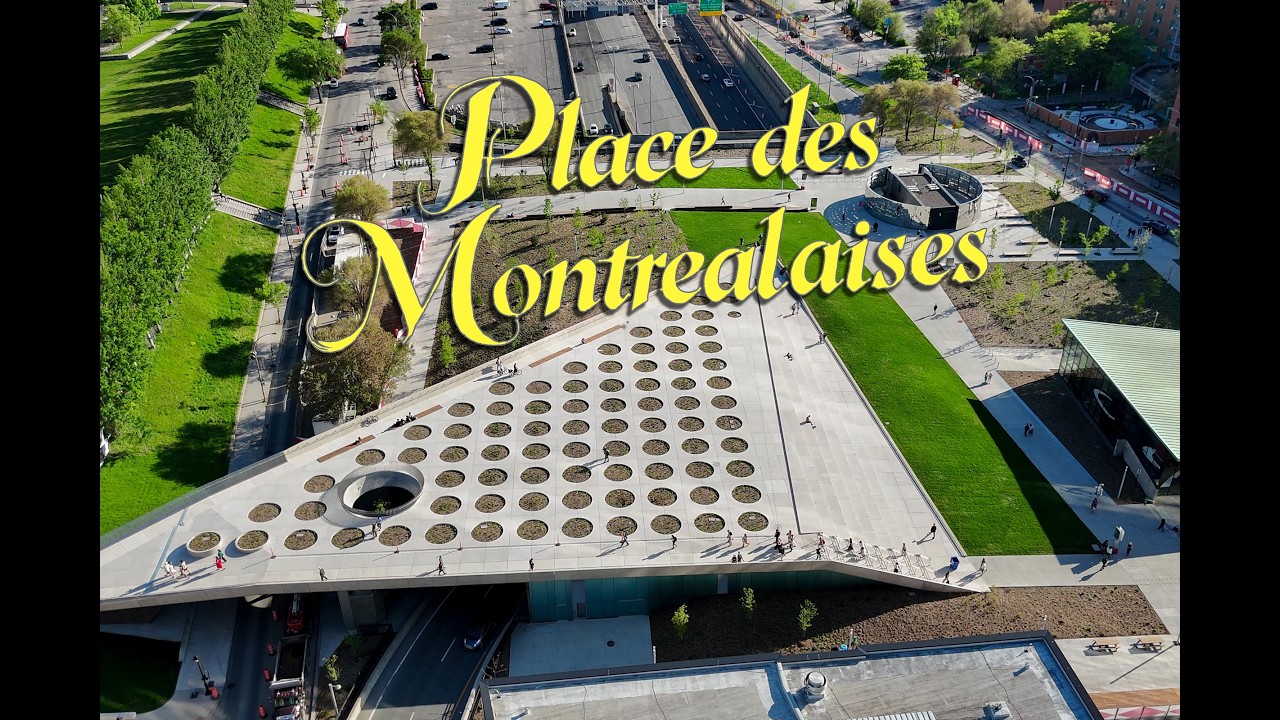 Visite de la Place des Montréalaises