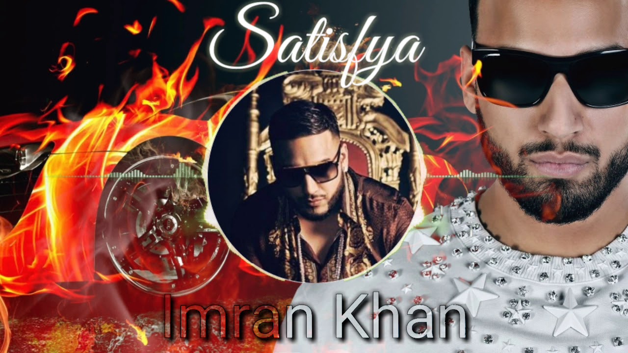 Imran khan music - best music satisfya - best music imran khan
