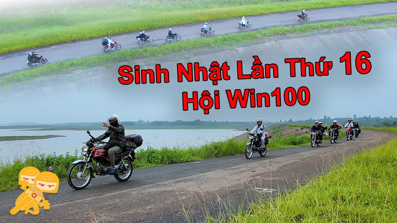 Đi Ăn Sinh Nhật Lần Thứ 16 Cùng Hội Win100 - Xe Ôm Vlog