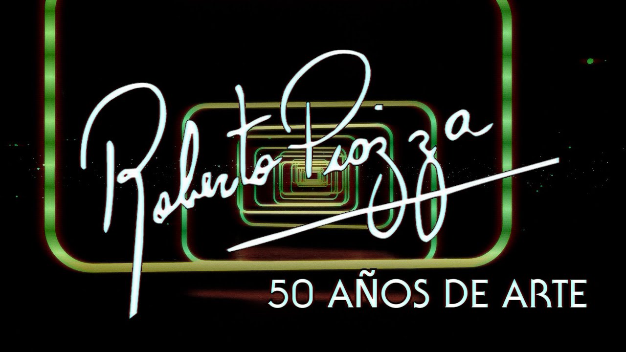 ROBERTO PIAZZA: 50 AÑOS DE ARTE - ESPECIAL
