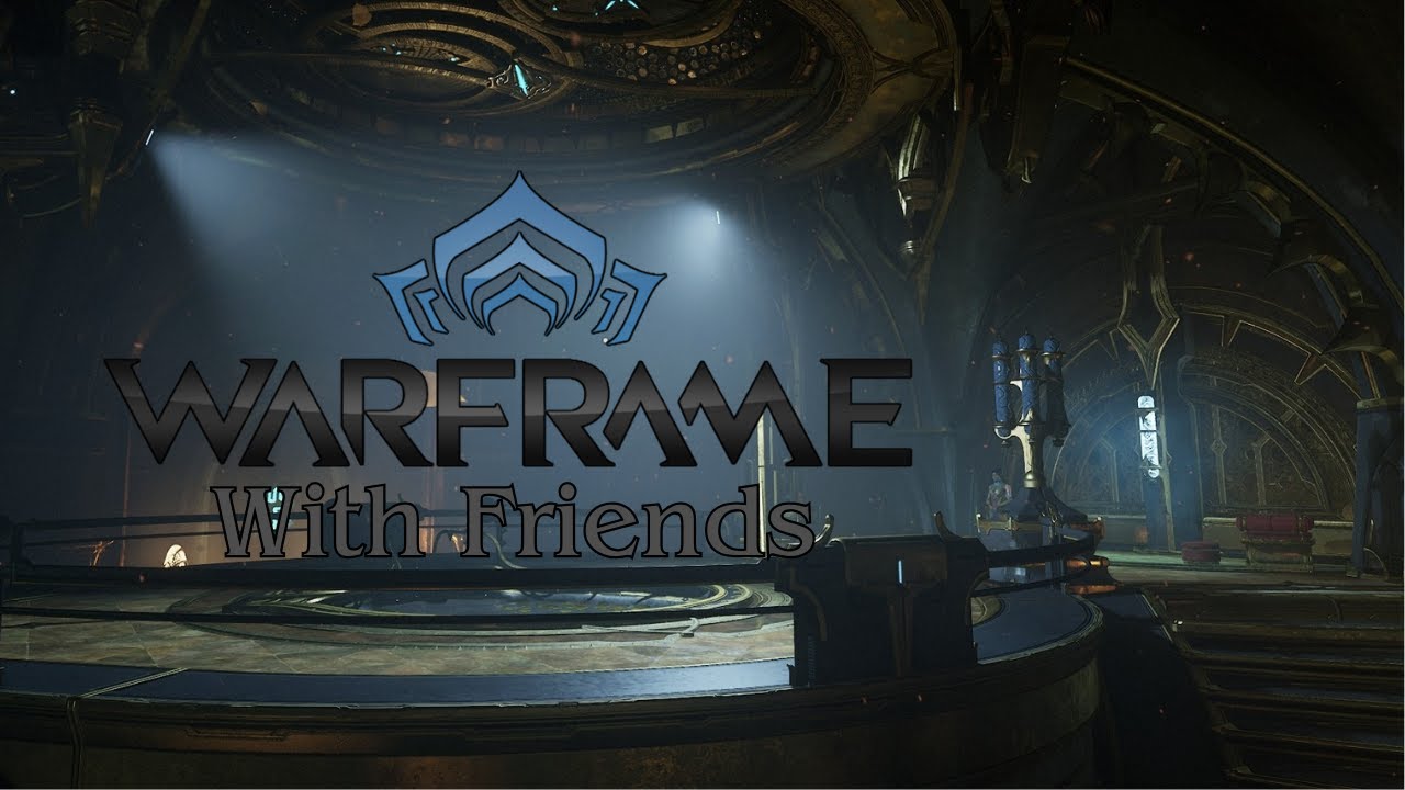 Slashing and Dashing | Warframe with Friends | E9