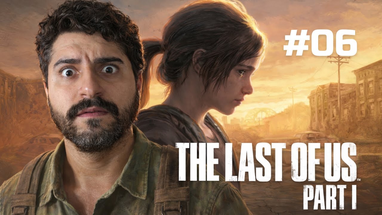 THE LAST OF US: inserir texto - Ep 06?