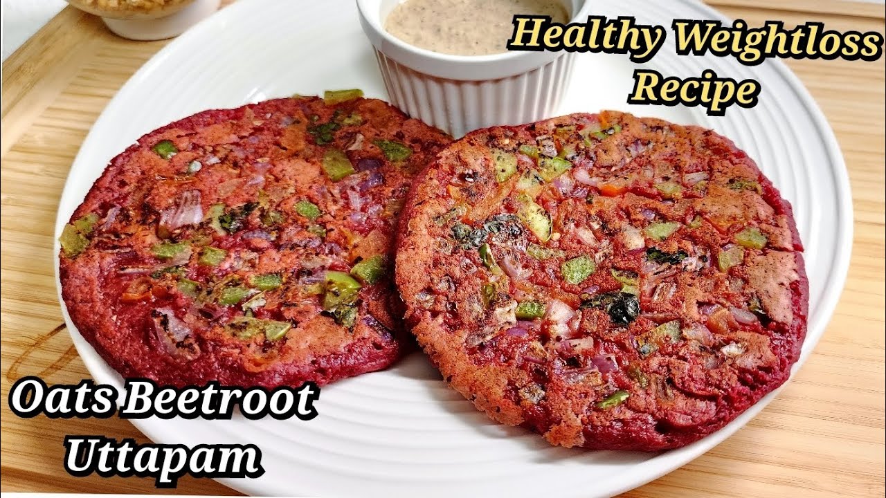 Oats Beetroot Uttapam | Breakfast Recipe | Weightloss Recipe | Beetroot Uttapam | Beetroot Chilla