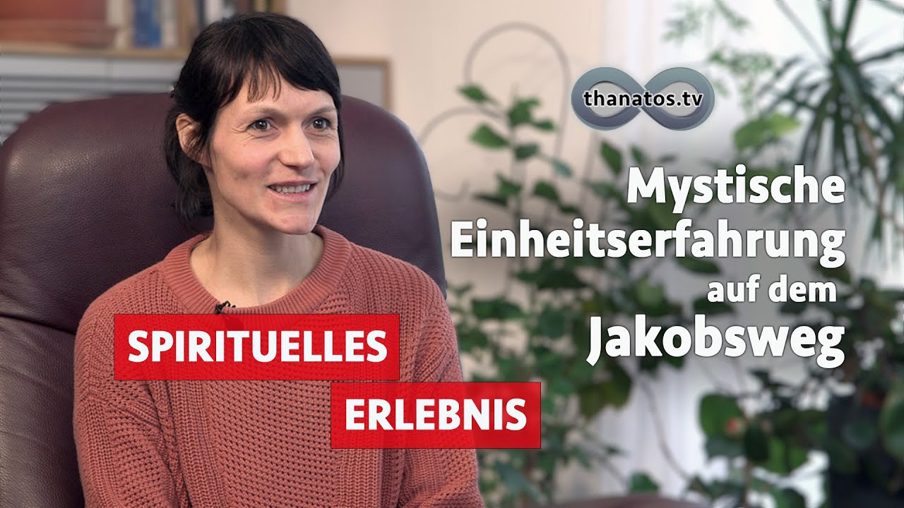 Mystische Einheitserfahrung auf dem Jakobsweg