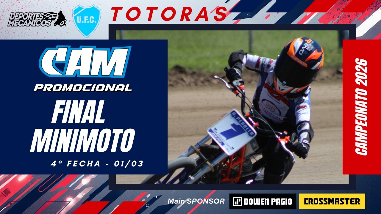 Final Minimoto - 4a Fecha CAM PROMOCIONAL - Totoras 2026