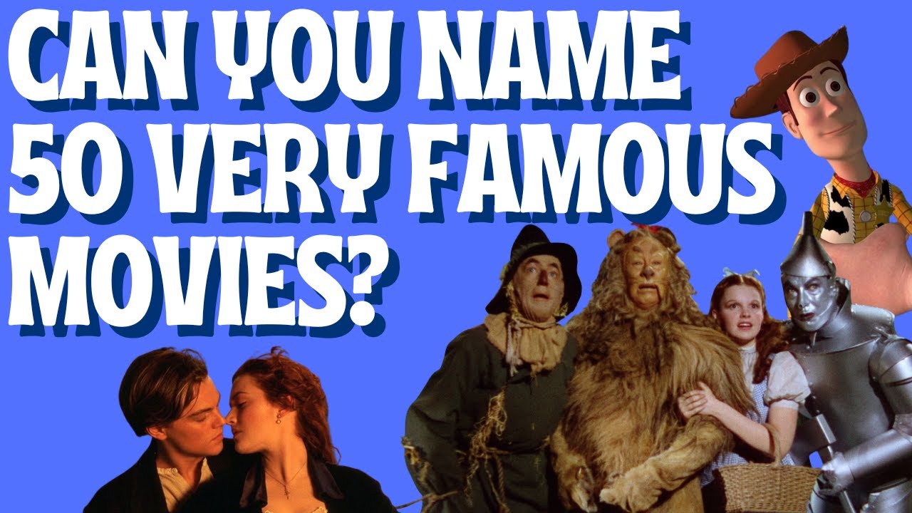 Can You Get 100% On A Quiz Featuring 50 of the Most Famous Movies Ever Made?