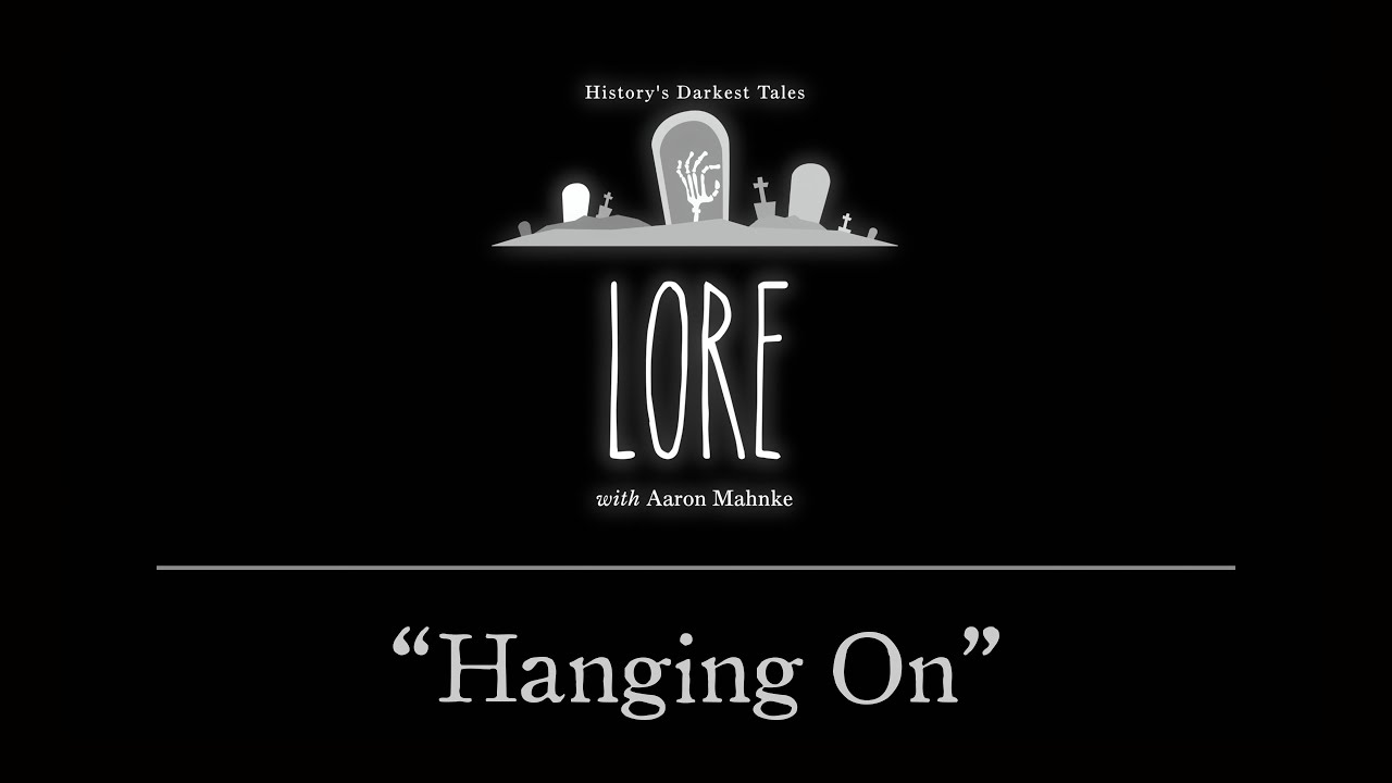 Lore: Hanging On