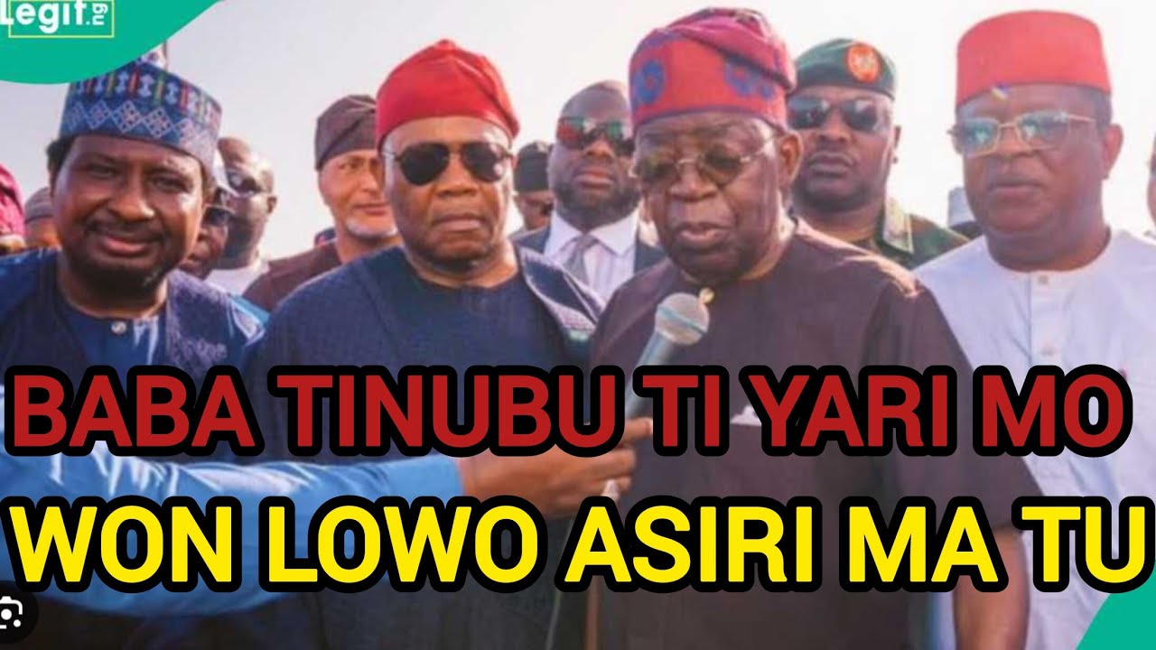 TINUBU TI JEWO OMO OKO ILE YORUBA OWO EPE NIGERIA TI LOJU TU