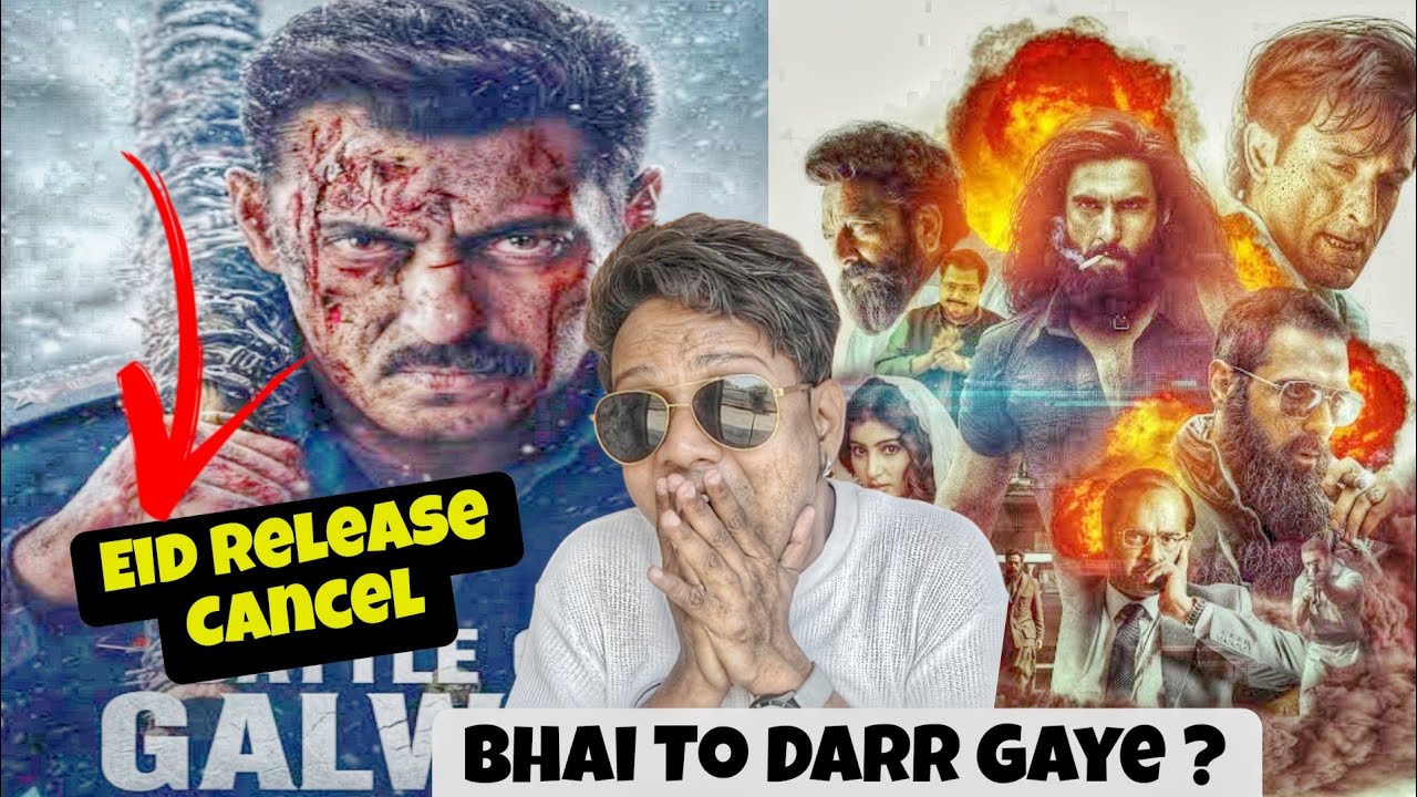 Salman Bhai got scared? Battle of Galwan Eid release cancelled