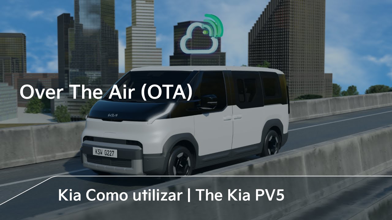 Over The Air (OTA)｜The Kia PV5