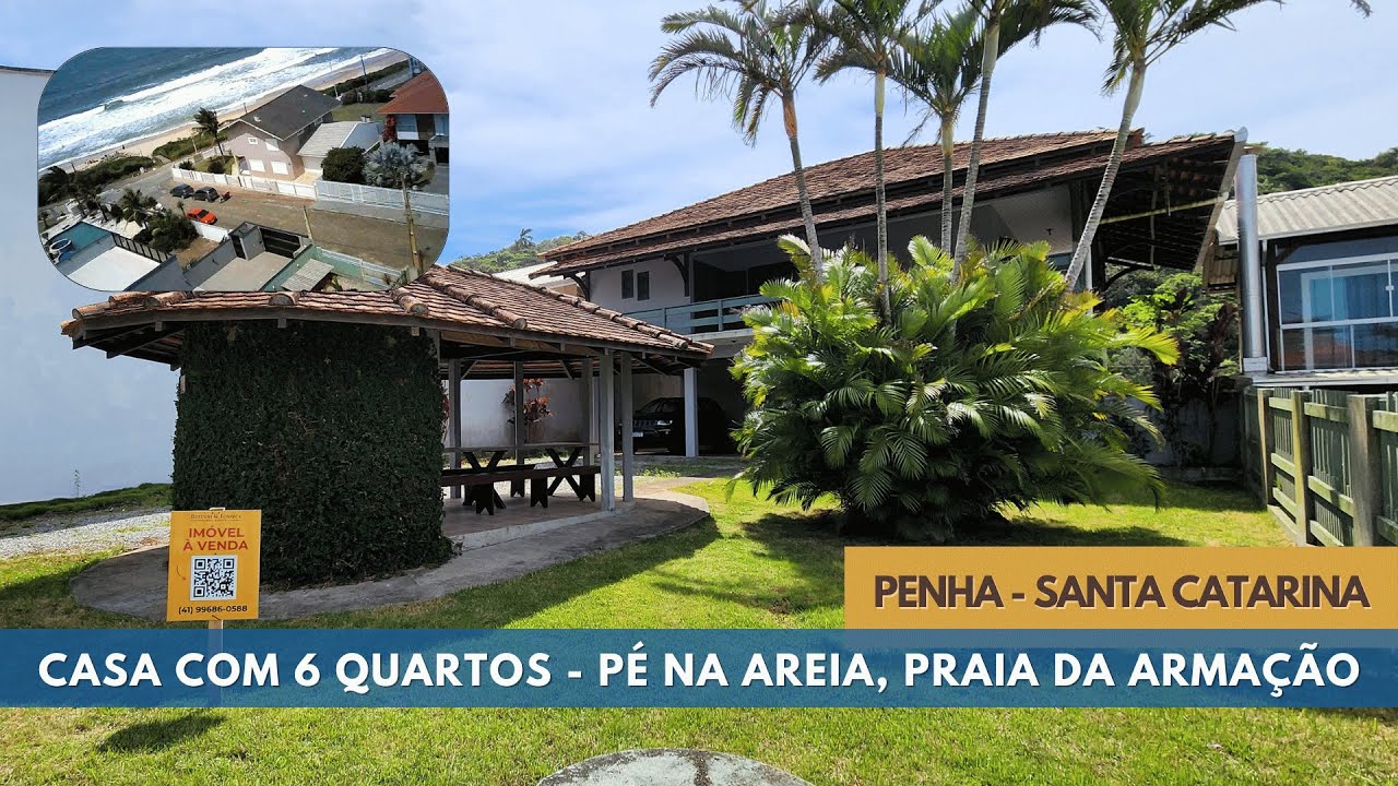 CASA COM 6 QUARTOS - PÉ NA AREIA, PRAIA DA ARMAÇÃO, PENHA - SANTA CATARINA