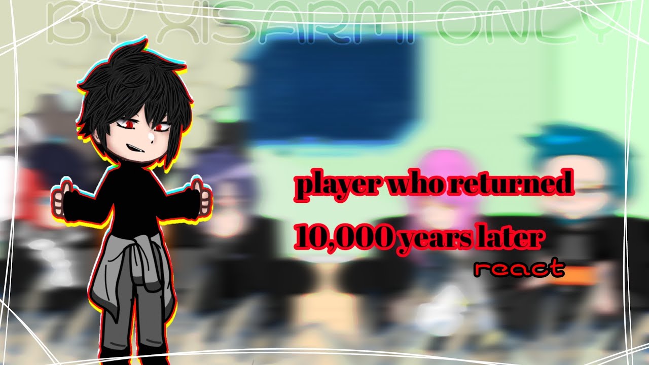 player who returned 10,000 years later react to Kang woo &bull;|XISARMI|&bull;