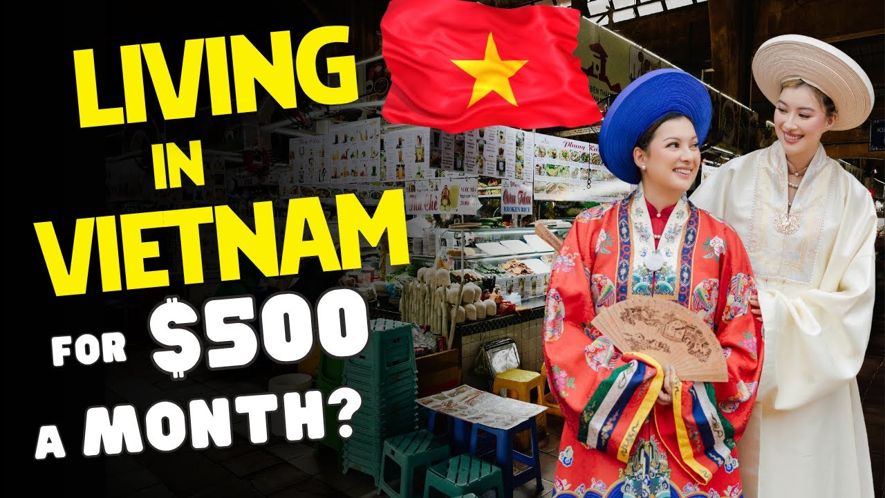 The REAL Cost of Living in Vietnam in 2025 &ndash; Told by a Local