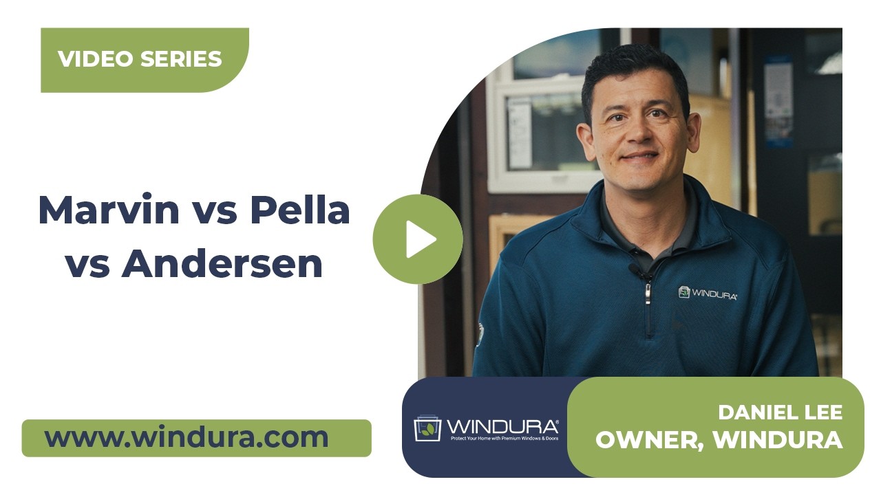 Marvin vs Pella vs Andersen