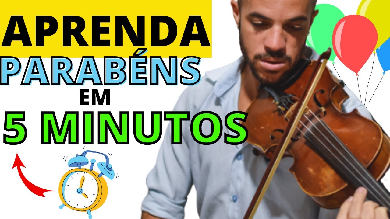 Como tocar Parabéns Pra Você no Violino - Aula de violino para iniciantes
