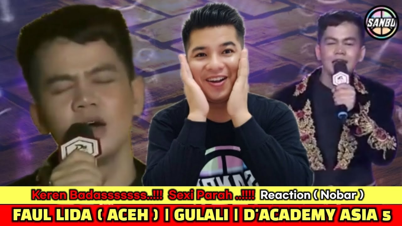 SPEKTAKULER..!! FAUL | GULALI | DA ASIA 5 | REACTION (REVIEW )