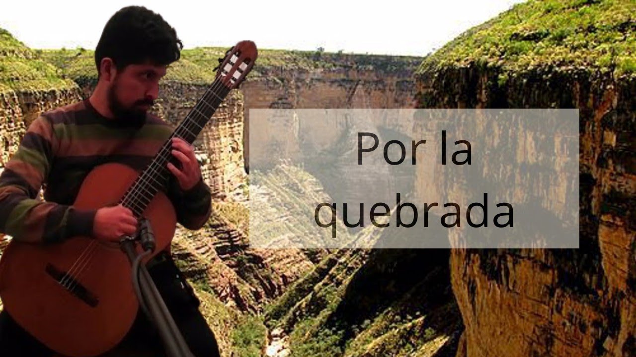 Por la quebrada - Alfredo Dominguez (Rodrigo Llanos-Guitarra)