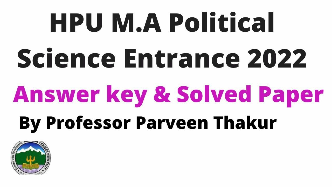 07/06/2022I M.A Political Science  Entrance HPU I   Answer Key I Solved Paper I online Education I