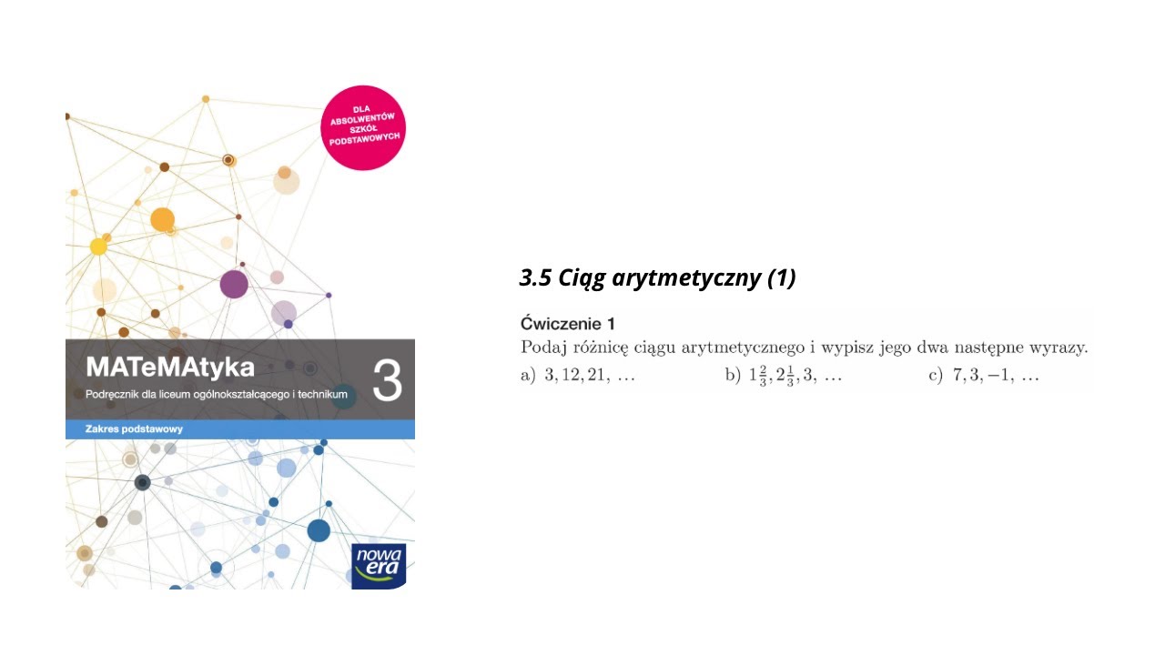 Ćw1/128 Podaj różnice ciągu arytmetycznego i wypisz jego dwa następne wyrazy. a)3,12,21 b)1 2/3,2