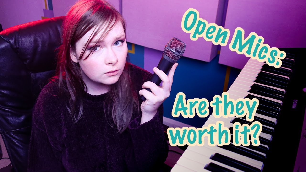 Open mics: are they worth it?