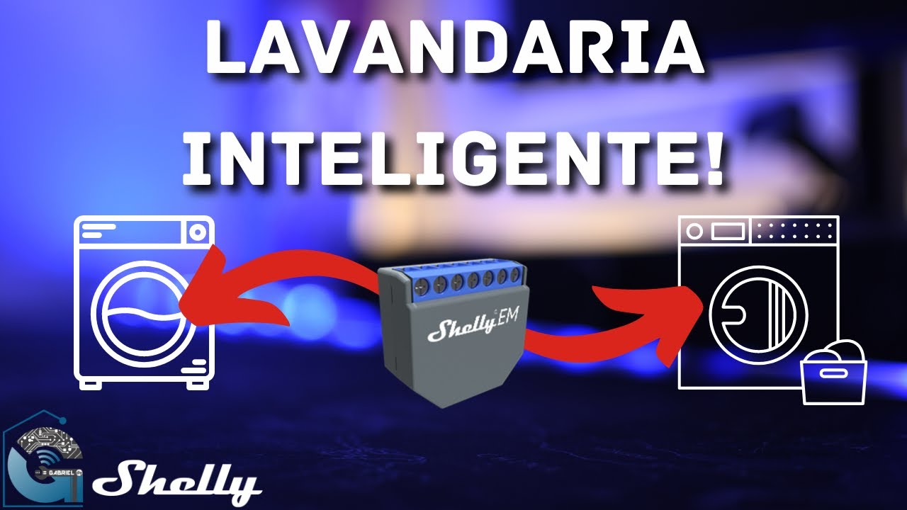 Lavandaria Smart com Shelly EM!