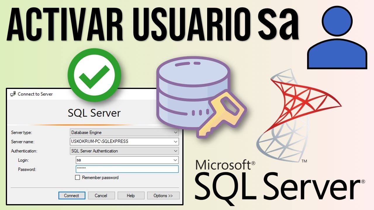 Habilitar Usuario sa en SQL Server | Activar usuario 'sa' en SQL Server Management Studio (SSMS) ✅