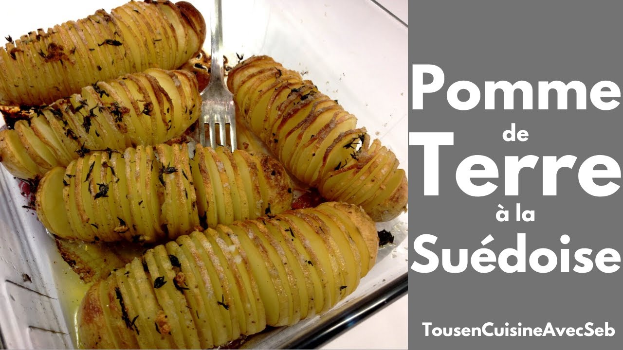 POMME de TERRE à la SUÉDOISE (Tous en cuisine avec Seb)
