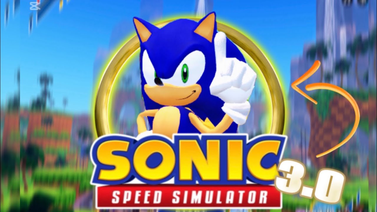 Sonic speed simulator 3.0 is here!!! | sonic speed simulator revamp update ￼| #roblox