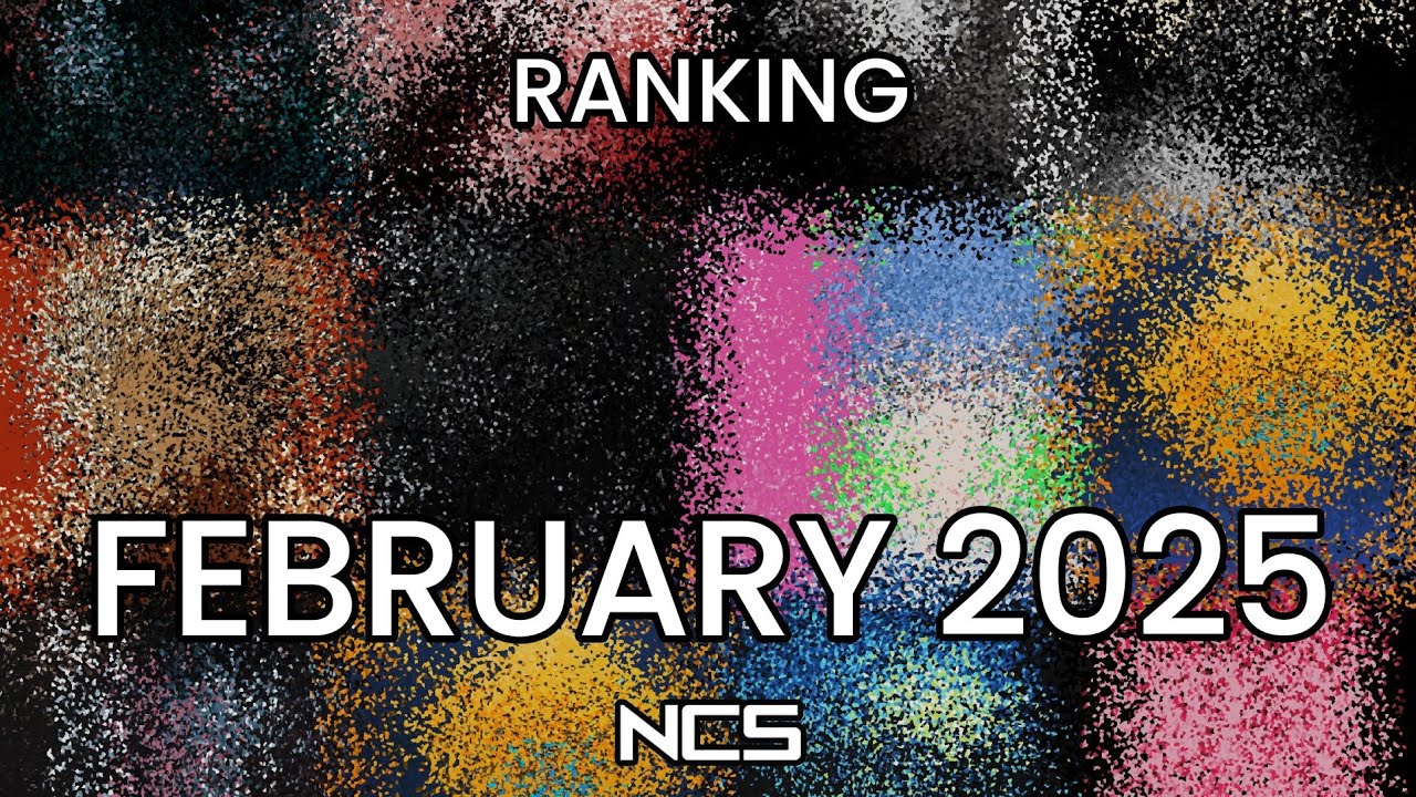 Ranking February 2025 on NCS