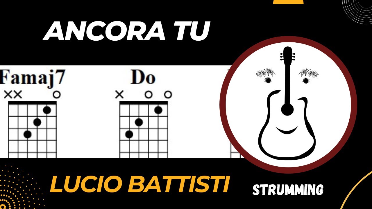 Ritmo e accordi semplificati: Come Suonare 'Ancora tu' di Lucio Battisti