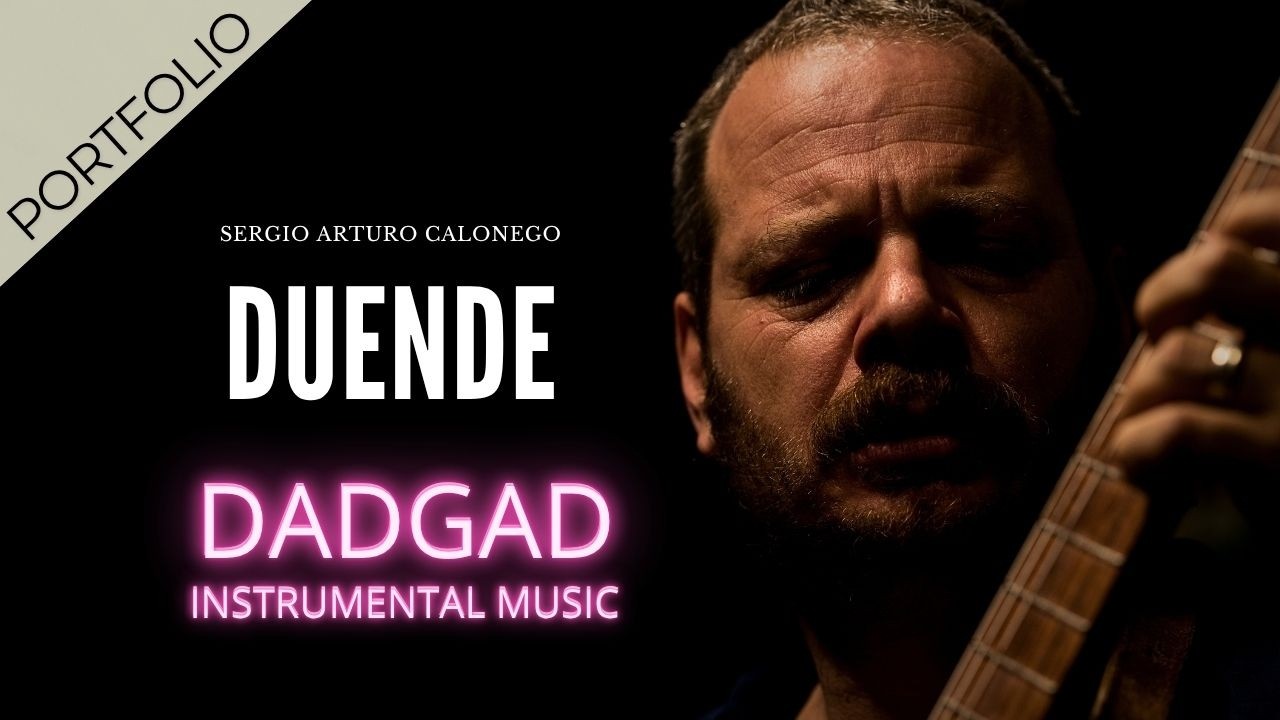 ⚪️ Duende ® dadgad tuning portfolio ep.05 #Calonego_MUSIC