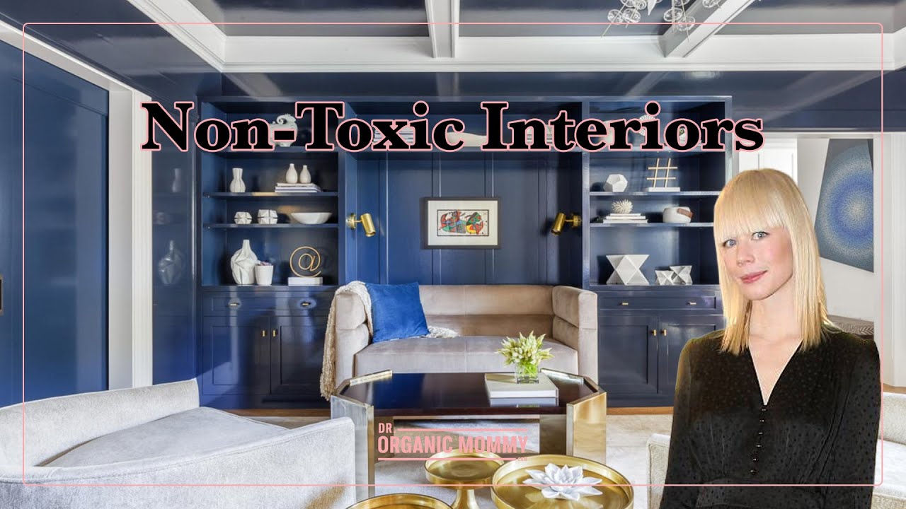 Non-Toxic Interiors, Made Simple (with Erin Fetherston)