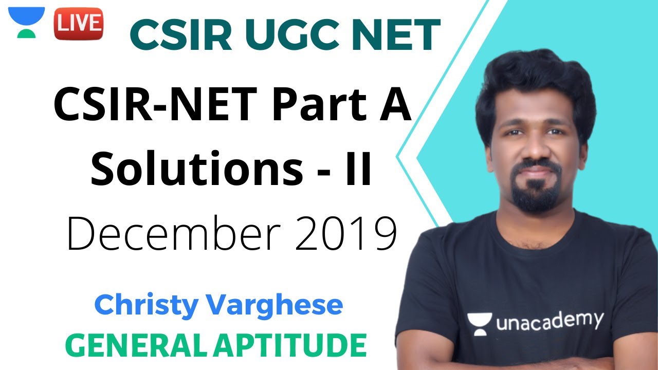 CSIR-NET Part A Solutions - II December 2019 | General Aptitude | CSIR UGC NET | Christy Varghese
