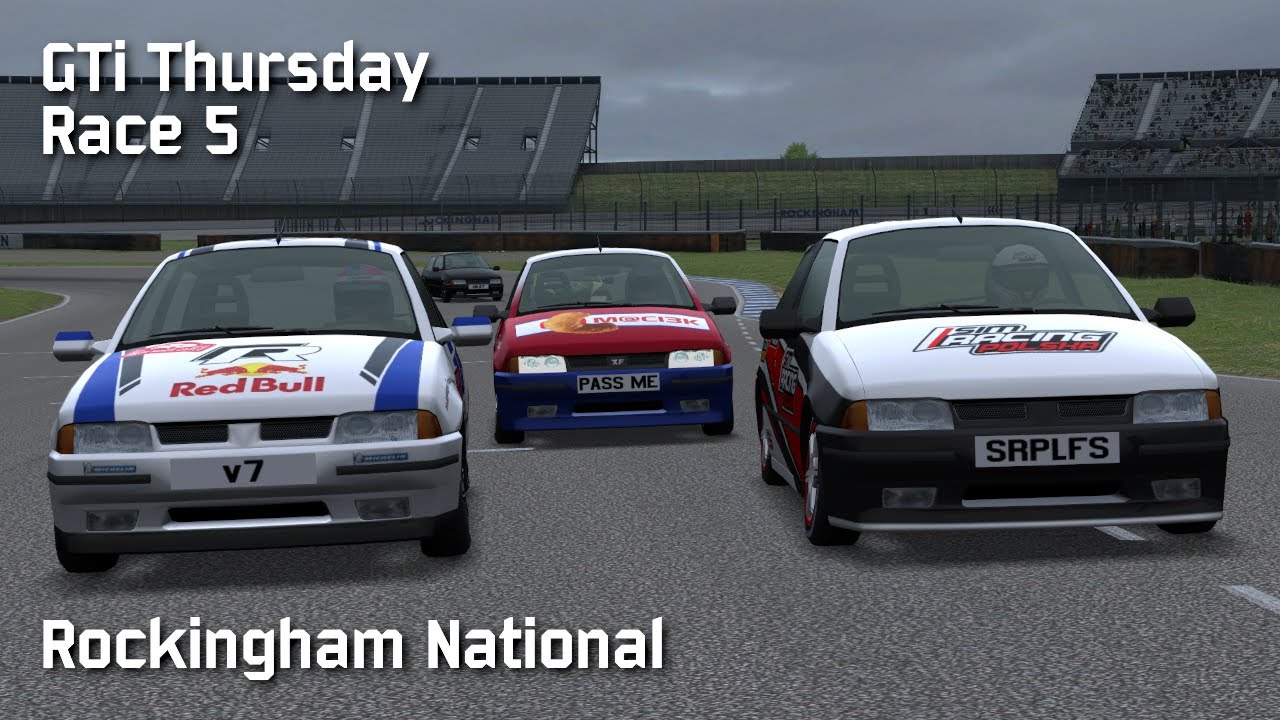 GTi Thursday #5 - Rockingham National w/ XFG and XRG | Live for Speed