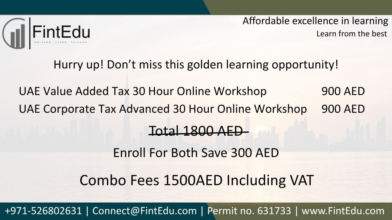 Combo Offer: UAE VAT & Corporate Taxation Certification Courses #FintEdu #OnlineWorkshop #Dubai #UAE