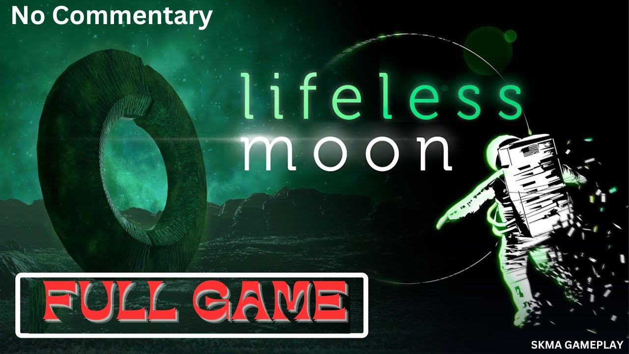 Lifeless Moon Gameplay Full | Walkthrough PC | No Commentary