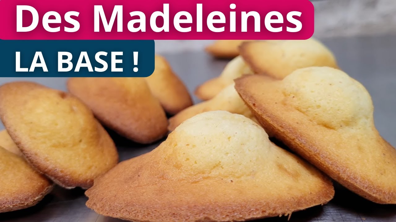 Réussir Ses Madeleines : La Meilleure Méthode CAP