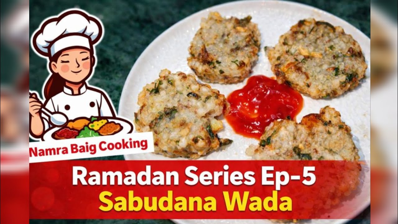 Crispy Sabudana Wada Recipe | Ramadan Series Ep-5