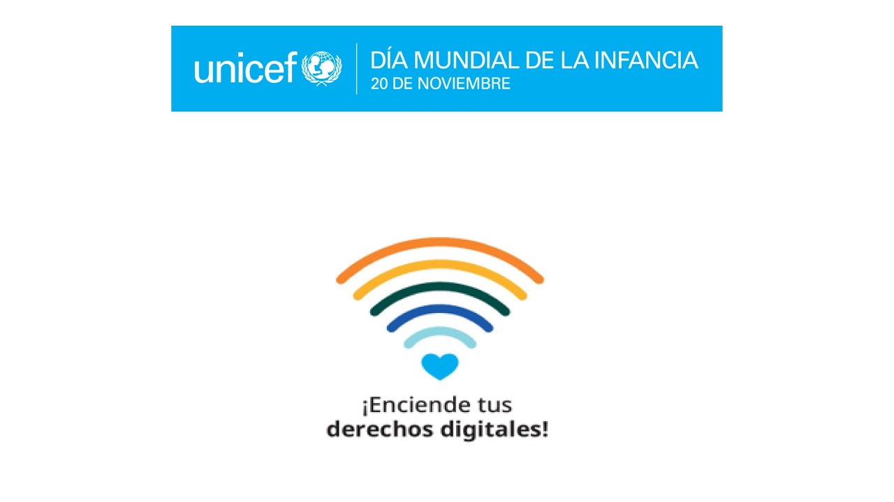 Jornada 'Enciéndete por los derechos digitales de la infancia' (UNICEF - Día Mundial de la Infancia)