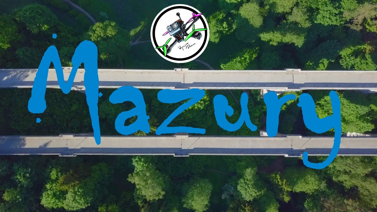 Mazury / Ełk / Mosty w Stańczykach [ FPV ]