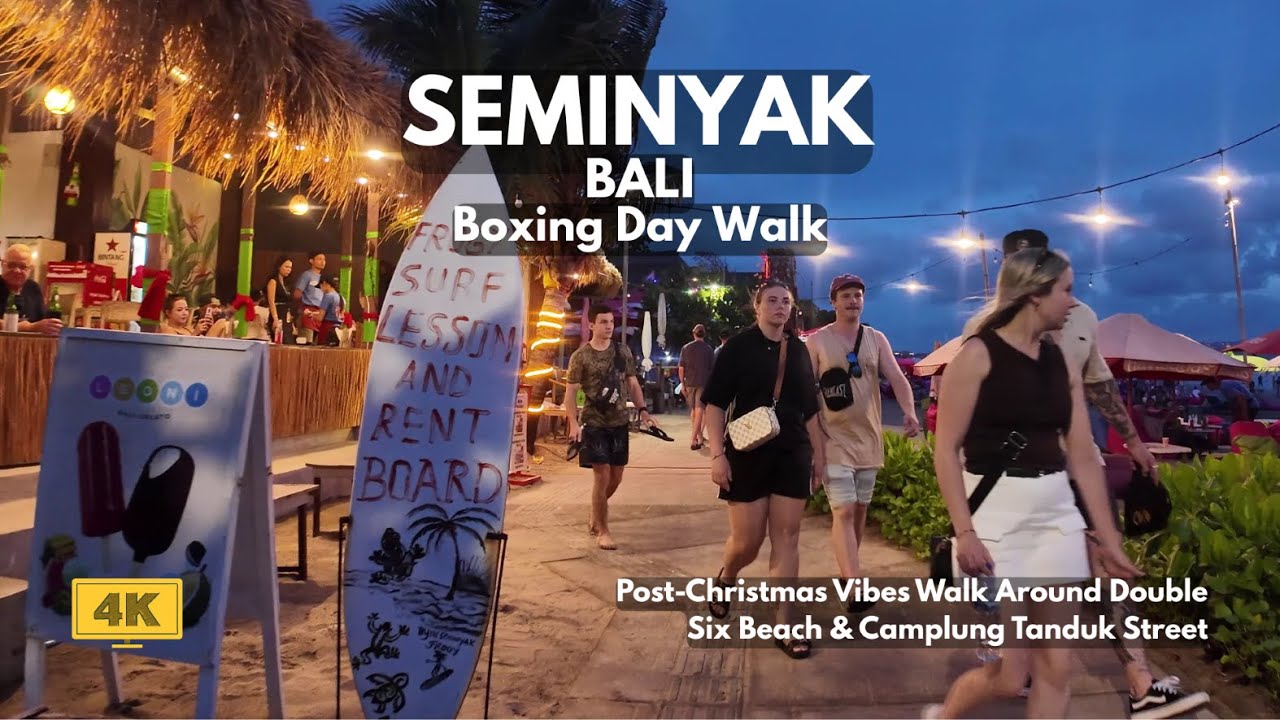 SEMINYAK, Bali Boxing Day Walking Tour Around Double Six Beach Crowds & Post-Christmas Vibes 4K
