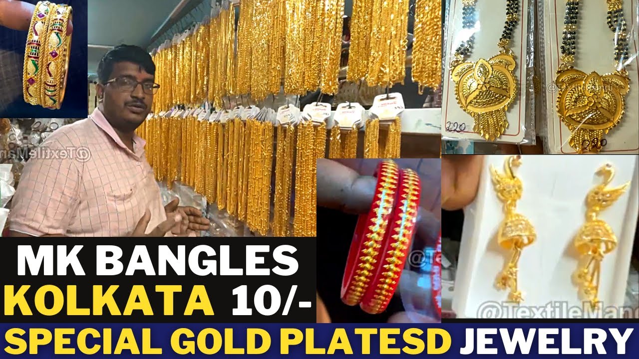 Bangles Manufacturer Kolkata Wholesale Market | Gold Plated Jewellery | Guarantee Jewelry Wholesale.