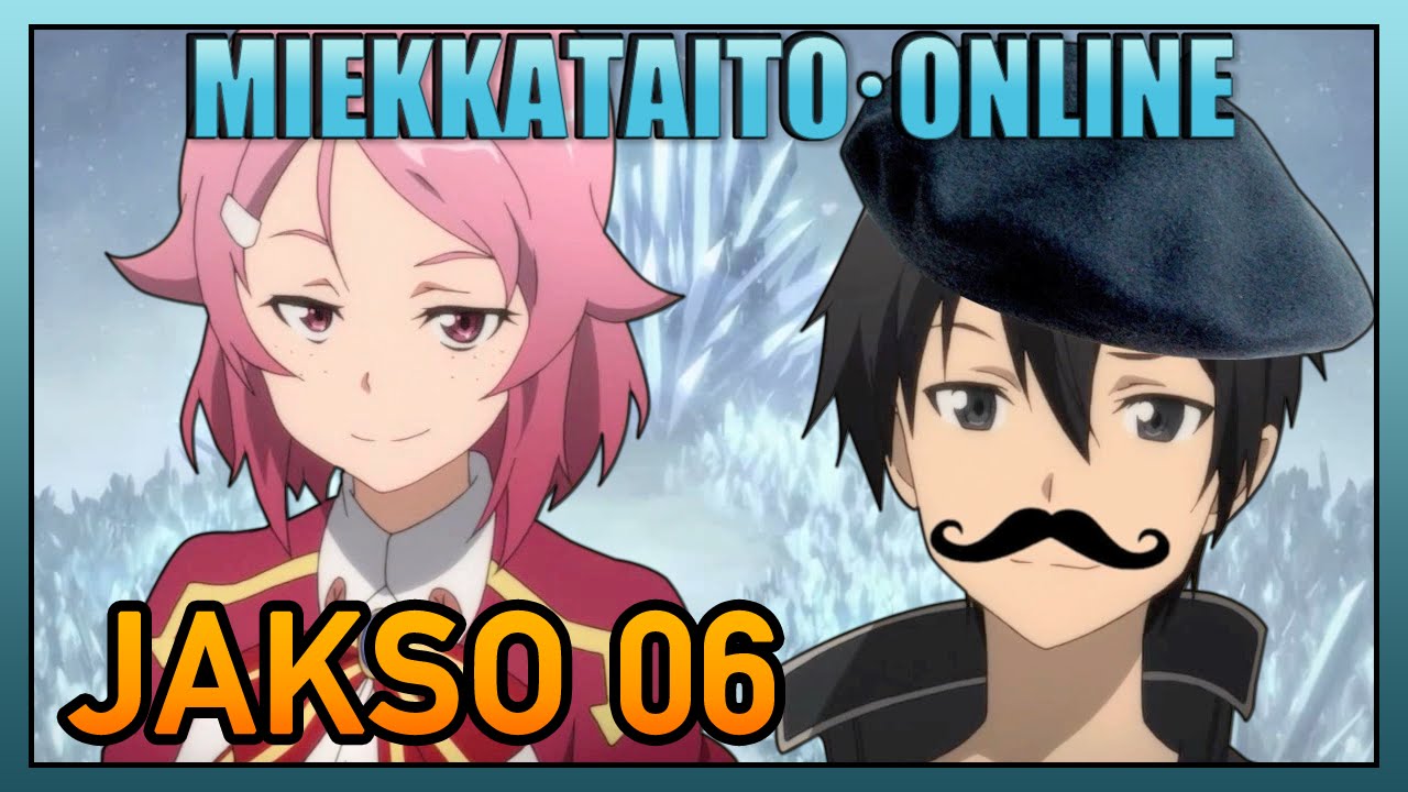 Miekkataito Online Jakso 06