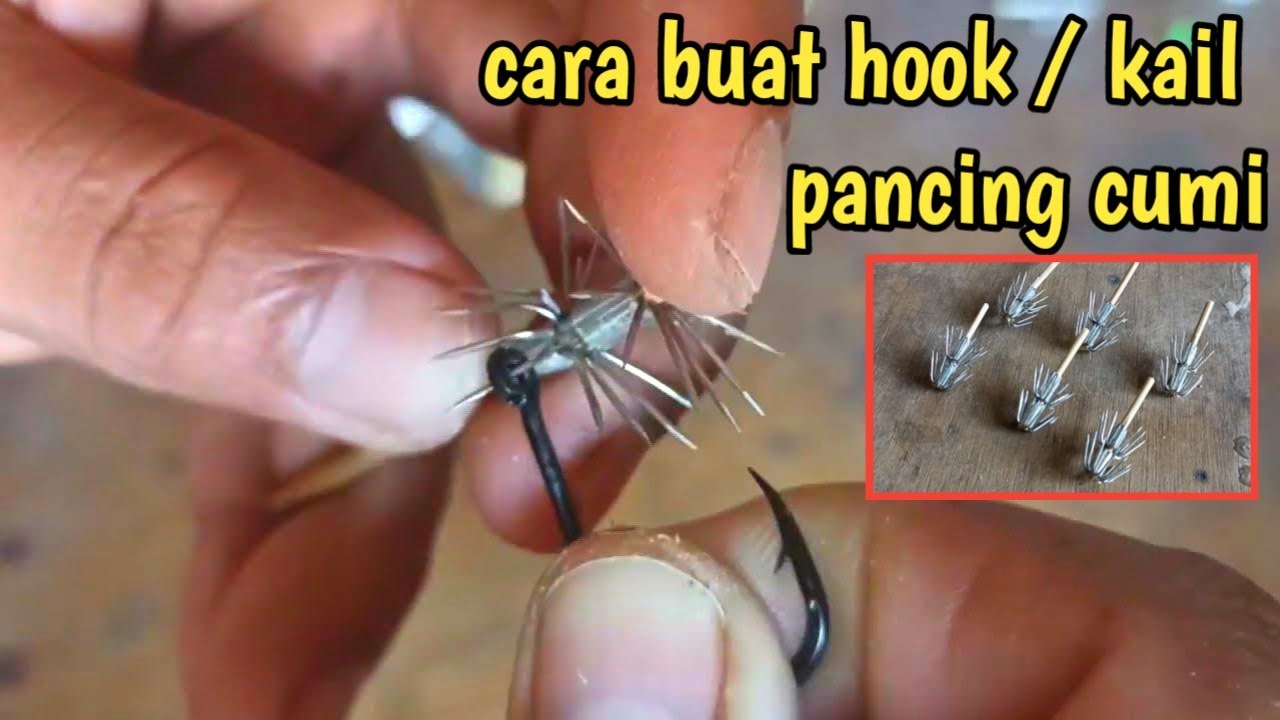CARA BUAT HOOK / KAIL PANCING UMPAN CUMI - SQUID JIG