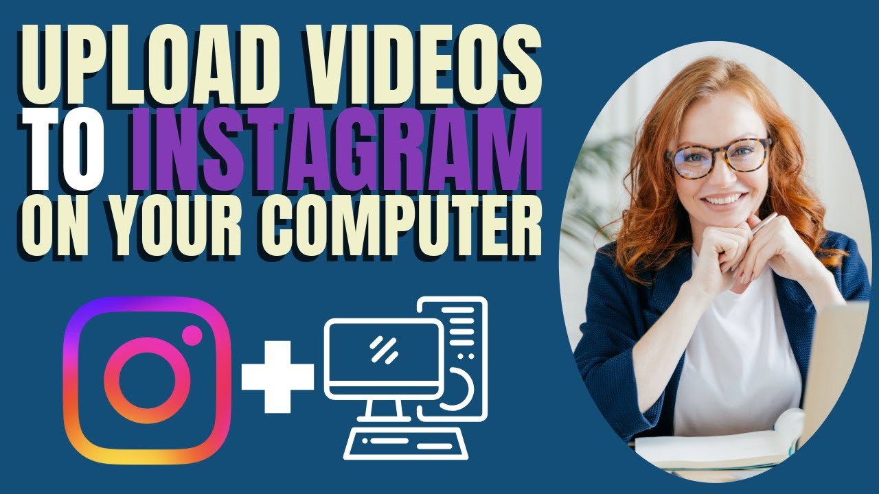 How to Upload Videos to Instagram Reels on Desktop (2025)
