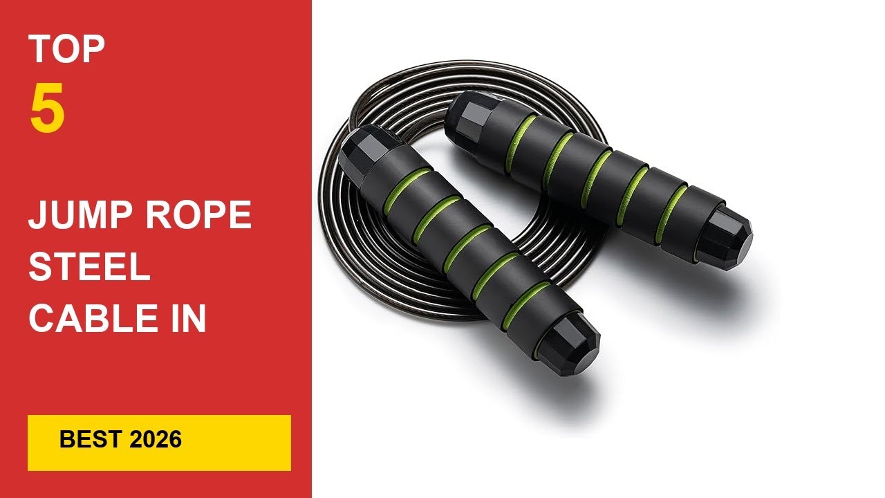 Best Jump Rope Steel Cable in 2026 - Expert Reviews in 2026