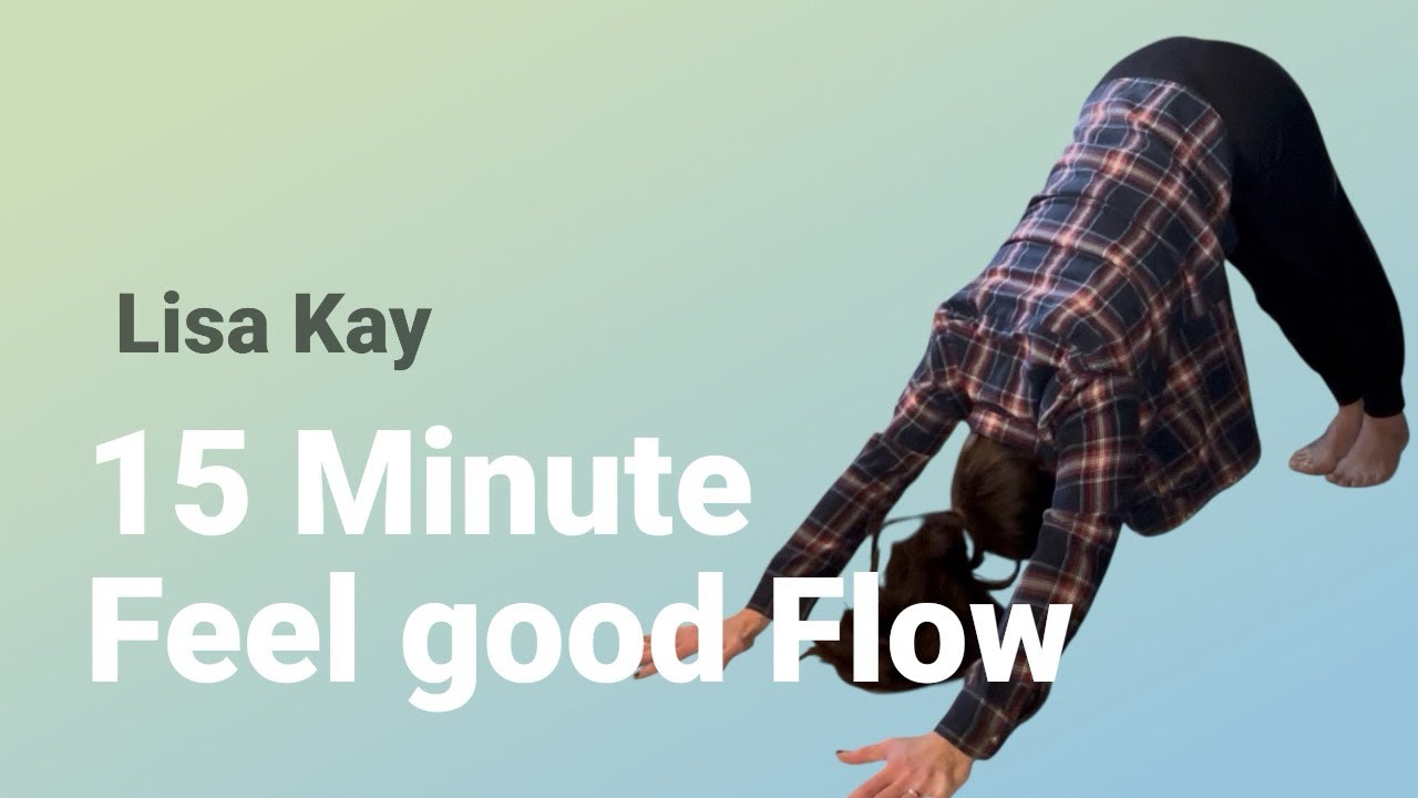 15 Minute Feel Good Yoga Flow