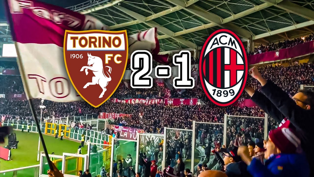 TORINO vs MILAN (2-1) 22/02/25 (Curva Maratona, Goal e Highlights)