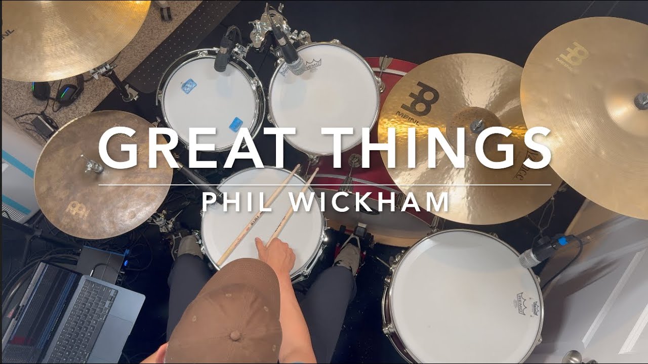 Great Things | Phil Wickham (Drum Cover)